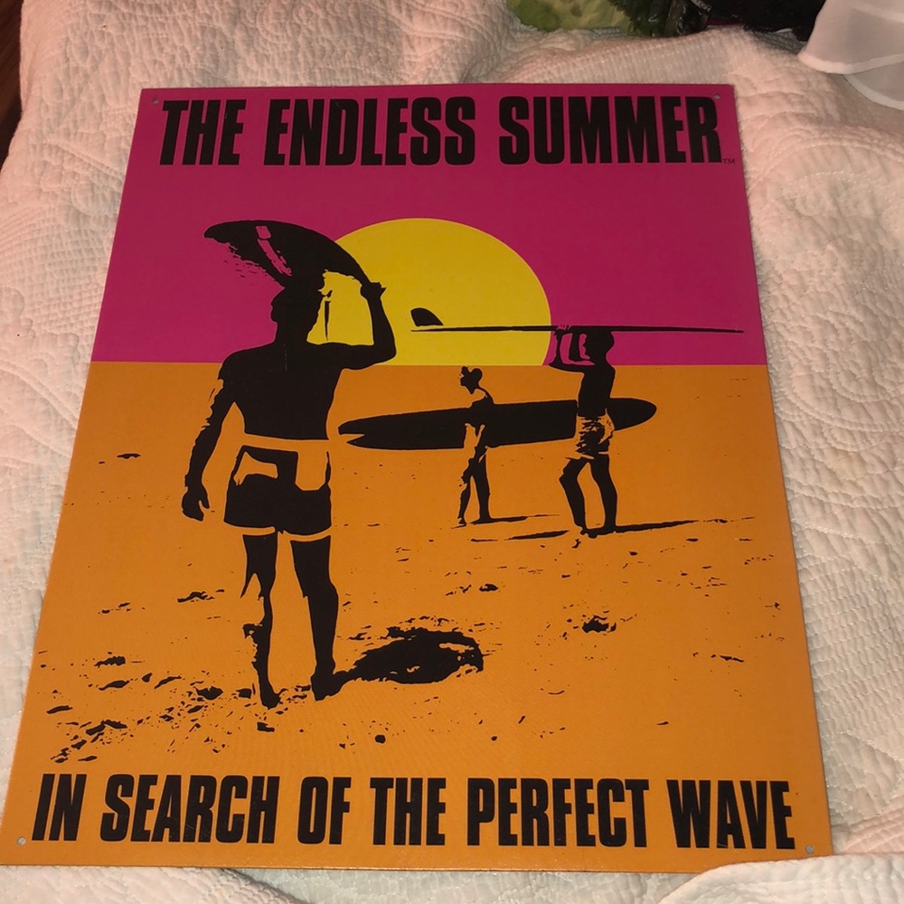 “The endless summer” sign